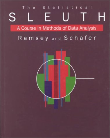 Beispielbild fr The Statistical Sleuth: A Course in Methods of Data Analysis zum Verkauf von HPB Inc.