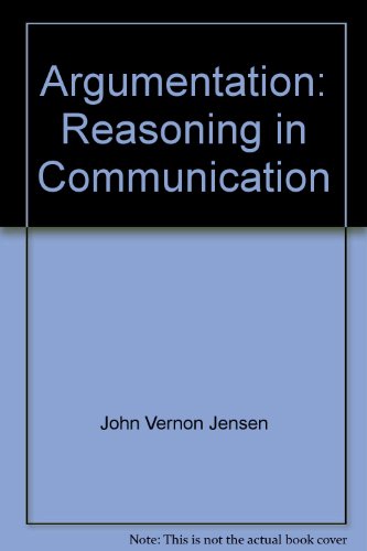 Stock image for Argumentation: Reasoning in Communication for sale by HPB-Red