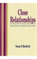 Stock image for Close Relationships: What Couple Therapists Can Learn for sale by SecondSale