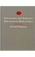 Imagen de archivo de Intervention and Reflection: Basic Issues in Medical Ethics a la venta por ThriftBooks-Dallas