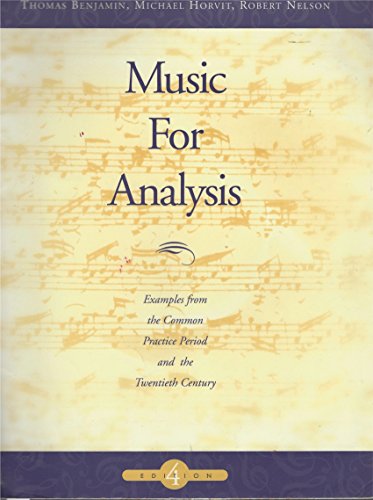 Imagen de archivo de Music for Analysis: Examples from the Common Practice Period and the Twentieth Century a la venta por SecondSale