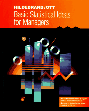 Imagen de archivo de Basic Statistical Ideas for Managers (Duxbury Series in Statistics and Decision Sciences) a la venta por Wonder Book