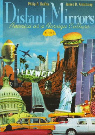 Imagen de archivo de Distant Mirrors : America As a Foreign Culture a la venta por Better World Books