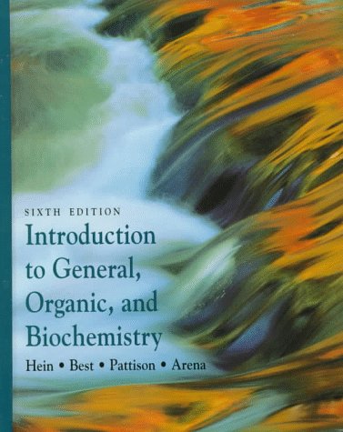 Introduction to General, Organic and Biochemistry (9780534258788) by Hein