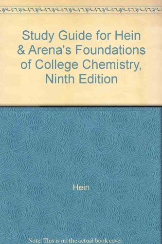 Imagen de archivo de Study Guide for Hein and Arenas Foundations of College Chemistry, a la venta por Hawking Books