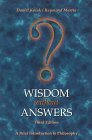 Imagen de archivo de Wisdom Without Answers : A Brief Introduction to Philosophy a la venta por Better World Books: West