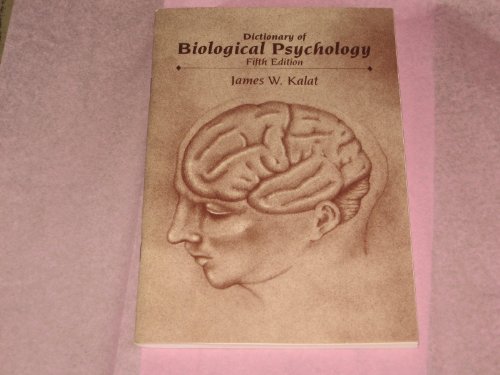 9780534260101: Dictionary of Biological Psychology