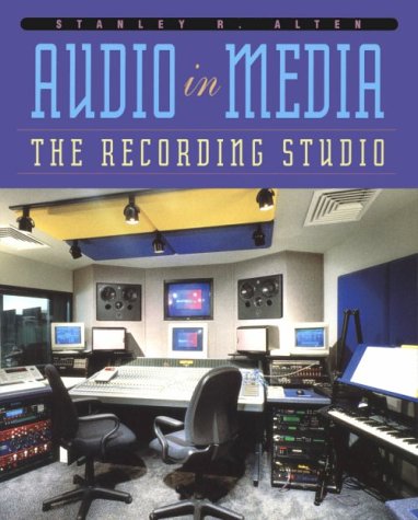 Beispielbild fr Audio in Media : The Recording Studio zum Verkauf von Better World Books