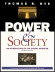 Stock image for Power and Society : An Introduction to the Social Sciences for sale by Better World Books