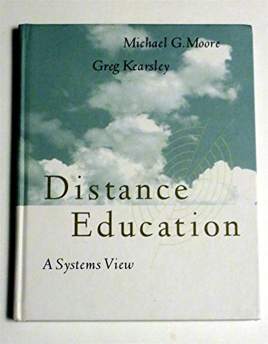 9780534264963: Distance Education: A Systems View