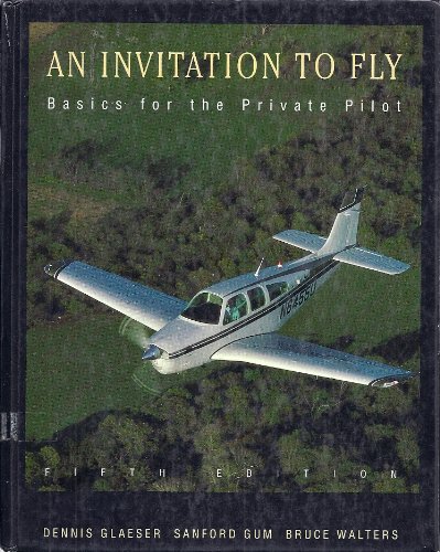 9780534265182: An Invitation to Fly: Basics for the Private Pilot/With Metar/Taf Update