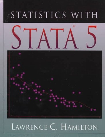 9780534265595: Statistics with STATA 5