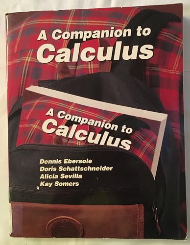 Beispielbild fr A Companion to Calculus zum Verkauf von ThriftBooks-Atlanta