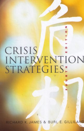 Crisis Intervention Strategies (Non-InfoTrac Version) (9780534265946) by James, Richard K.; Gilliland, Burl E.