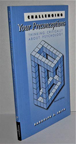 Beispielbild fr Challenging Your Preconceptions: Thinking Critically About Psychology zum Verkauf von ZBK Books