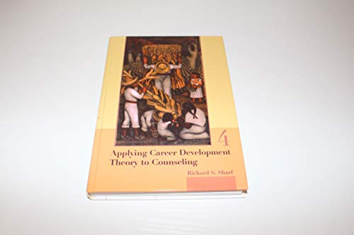 9780534272456: Applying Career Development Theory to Counseling