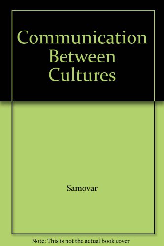 9780534330576: Communication Between Cultures
