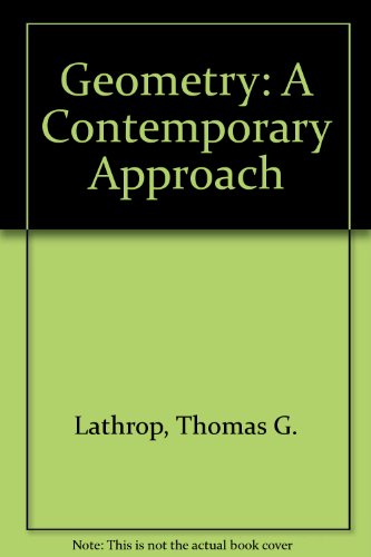 Imagen de archivo de Geometry; a Contemporary Approach a la venta por Better World Books