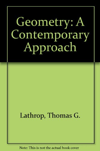 9780534333003: Geometry; a Contemporary Approach