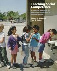 Imagen de archivo de Teaching Social Competence : A Practical Approach for Improving Social Skills in Students At-Risk a la venta por Better World Books