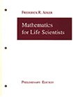 Imagen de archivo de Mathematics for Life Scientists, Preliminary Edition a la venta por HPB-Red