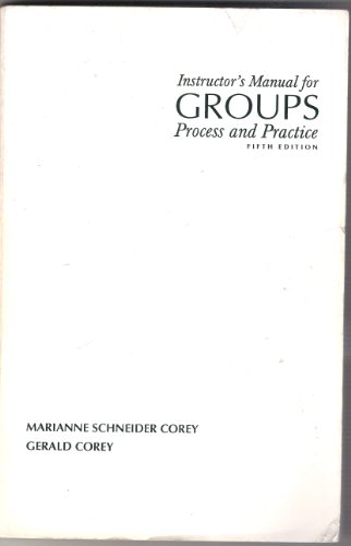 Groups: Process and Practice (9780534342258) by Cory, Marianne Schneider; Corey, Gerald