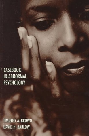 Stock image for Casebook in Abnormal Psychology : An Integrative Approach for sale by Better World Books Ltd