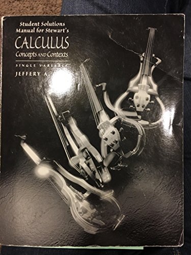 Imagen de archivo de Student Solutions Manual for Stewart's Calculus Single Variable: Concepts and Contexts a la venta por Wonder Book