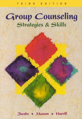 9780534344863: Group Counseling: Strategies and Skills