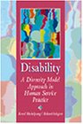 Imagen de archivo de Disability: A Diversity Model Approach in Human Service Practice (Counseling Diverse Populations) a la venta por SecondSale