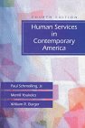 9780534345716: Human Services in Contemporary America