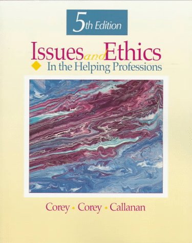 9780534346898: Issues and Ethics in the Helping Professions (Counseling S.)