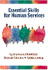 Beispielbild fr Essential Skills for Human Services zum Verkauf von Irish Booksellers