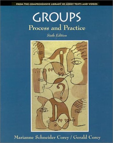 Groups: Process and Practice (9780534347895) by Corey, Marianne Schneider; Corey, Gerald