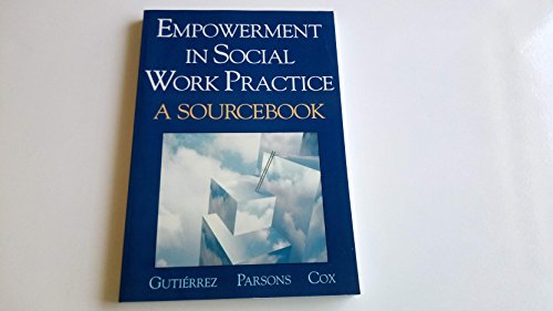 Imagen de archivo de Empowerment in Social Work Practice : A Sourcebook a la venta por Better World Books