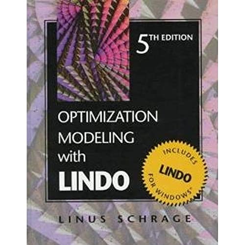 Stock image for Optimization Modeling with LINDO for sale by Better World Books