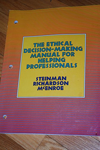 Imagen de archivo de The Ethical Decision-Making Manual for Helping Professionals a la venta por Better World Books