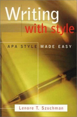 9780534349424: Writing with Style: APA Style Made Easy (with InfoTrac)