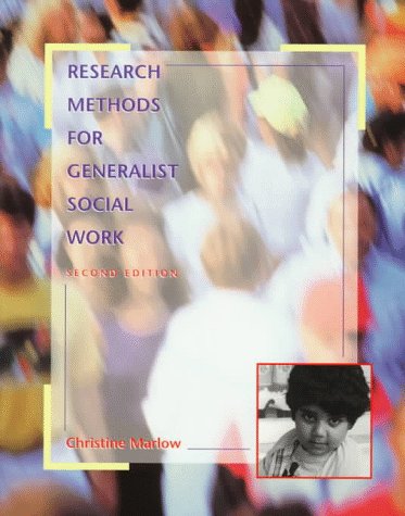 Beispielbild fr Research Methods for Generalist Social Work (2nd Ed.) zum Verkauf von Persephone's Books