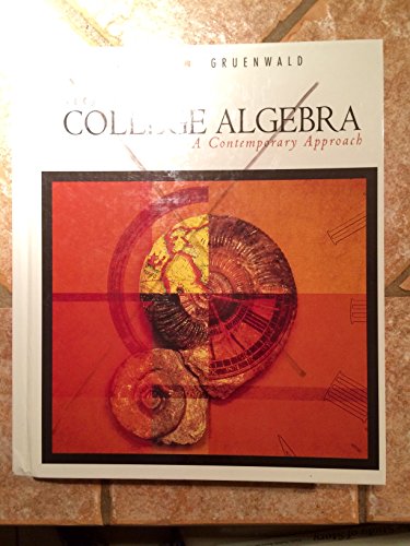 9780534351472: College Algebra: A Contemporary Approach