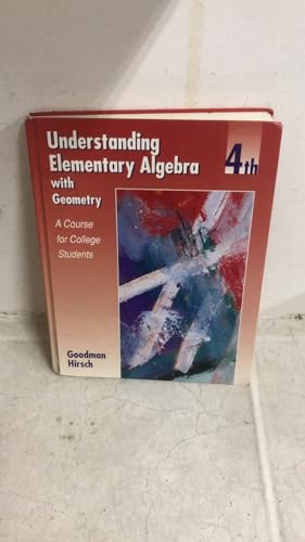 Imagen de archivo de Understanding Elementary Algebra with Geometry: A Course for College Students a la venta por SecondSale