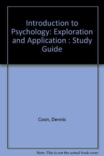 Imagen de archivo de Study Guide for Coon's Introduction to Psychology: Exploration and Application a la venta por BookHolders