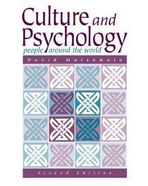 Culture and Psychology: People Around the World (9780534354367) by Matsumoto, David