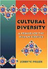 Stock image for Cultural Diversity: A Primer for the Human Services for sale by Wonder Book