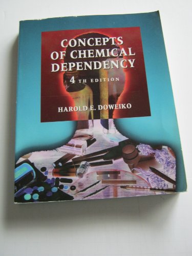 Imagen de archivo de Concepts of Chemical Dependency a la venta por Better World Books