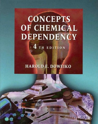 Stock image for Concepts of Chemical Dependency for sale by Better World Books