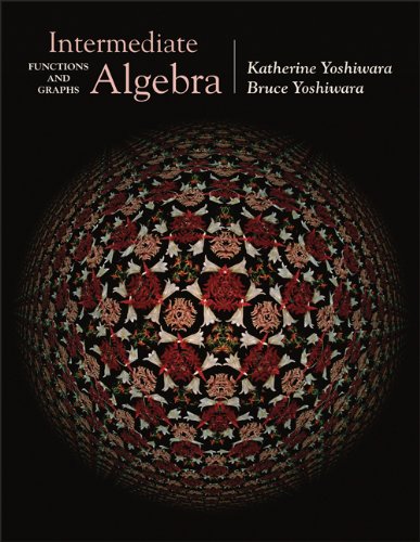 Stock image for Intermediate Algebra: Functions and Graphs (with CD-ROM, BCA/iLrn  Tutorial, and InfoTrac) (Available Titles CengageNOW) for sale by HPB-Red