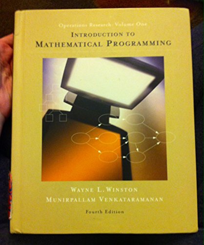 Stock image for Introduction to Mathematical Programming: Applications and Algorithms, Volume 1 (with CD-ROM and Infotrac) [With CDROM and Infotrac] for sale by ThriftBooks-Dallas