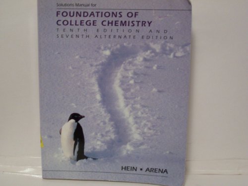 Stock image for Solutions Manual for Foundations of College Chemistry: 10th Edition : 7th Alternate Edition for sale by HPB-Red