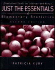 Beispielbild fr Just Essentials of Elementary Statistics : Statistical Tutor zum Verkauf von Better World Books